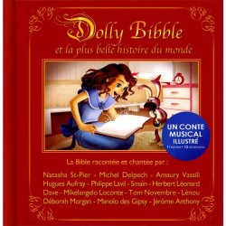 Dolly bibble et la plus belle histoire du monde 1 histoire et 12 chansons